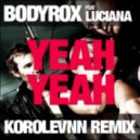 Bodyrox - Yeah Yeah