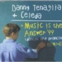Danny Tenaglia feat Celeda - Music Is The Answer (Sabb Remix)