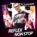 Reflex - Non Stop