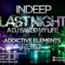 Indeep - Last Night A DJ Saved My Life
