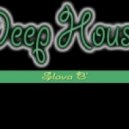 Slava B' - Deep Mix Part 2