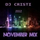 Dj Cristi - November Mix 2012