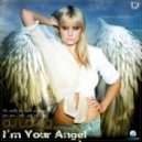 Dj Layla feat. Sianna - Im Your Angel