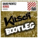 David Puentez, KitSch 2.0 Vs Afrokie - Aerius No Beef (KitSch 2.0 Bootleg)