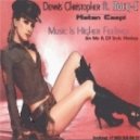 Dennis Christopher feat. Rocq-E & Matan Caspi - Music Is Higher Feelings (Jen Mo & DJ Style Mashup)