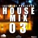 Jazzx - House Mix 03 ()