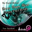 The Cristal Method - Keep Hope Alive (Peter Paul Remix)