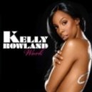 kelly Rowland & Sean Finn & Picco - Work