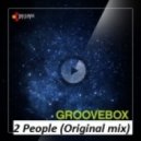 Groovebox - 2 people (Original Mix)