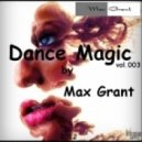 Max Grant - Dance magiс 003