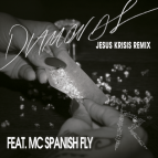 Rhianna Ft Mc Spanish Fly - Diamonds (Jesus Krisis Remix)