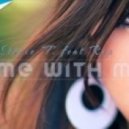 Stevie T. feat. Rox - Come With Me