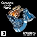 Chocolate Puma & Colonel Red - Back Home 2013