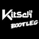Klosman vs. Tujamo - Everything Moves By Myself (KitSch 2.0 Bootleg)