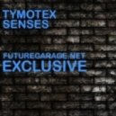 Tymotex - Senses