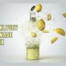 MAXIM KLYUEV - LEMONADE [DJ MIX] ()