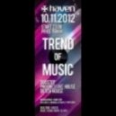 PopCorn - Trend Of Music (Haven Cl@b 10.11.²º¹² Remastered)