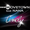 Movetown feat. Nana - Lonely