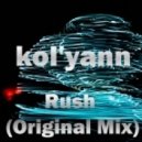 Kol\'yann - Rush (Original Mix)