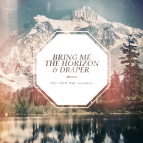 Bring Me The Horizon & Draper - Don\'t Go (Draper Edit)