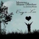 Moreno & Shane Deether feat. Jonny Rose - Crazy In Love (Extended Mix)