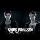 Kairo Kingdom - One, Two