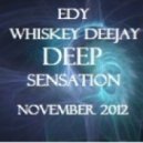 Edy Whiskey Deejay - Deep Sensation