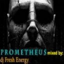 DJ Fresh Energy (Gramix) - Prometheus ()