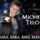 Michel Telo - Bara Bara Bere Bere