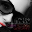 Miami Rockers Feat. Lienecandy - We Own The Night (Md Electro Vs. Eric Flow Edit)