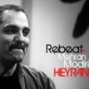 Rebeat feat. Mehran Modiri - Heyran