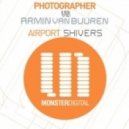 Photographer vs. Armin van Buuren - Airport Shivers (Acapella)