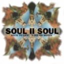 Soul II Soul - Back To Life
