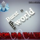 Romio & Dj STALKER - Burst In This World