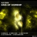 Vlad Krotov - King Of Worship