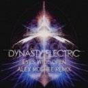 Dynasty Electric - Eyes Wide Open