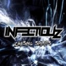 Infectiouz - Chasing Spirits