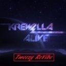 Krewella - Alive (Tweezy ReVibe)