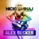Nicki Minaj - Starships (Alex Becker remix)