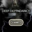 Marky D - Deep Dependancy Vol 2