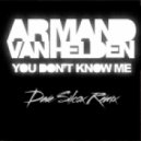 Armand Van Helden - You Don\'t Know Me (Dave Silcox Remix)