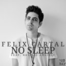 Felix Cartal feat. Natalie Angiuli - No Sleep (Original Mix)