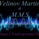 Velinov Martin & M.M.S - Flying Ninjas