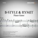 B-Style& Rymit - Pjanoo Game (Dj Timmy Mash Up)