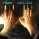 Pulsar - Here I Am