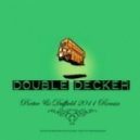 Eight minus Eight - Doubledecker