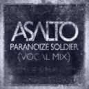 Asalto Vs. Amba Shepherd - Paranoize Soldier (Vocal Mix)