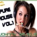 Johnny Gracian - Pure House Vol.1