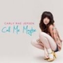 Carly Jae Jepsen - Call Me Maybe