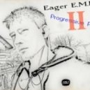 Eager E.M.P - Progressive Pulse II